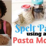 Making Spelt Pasta Using A Pasta Maker